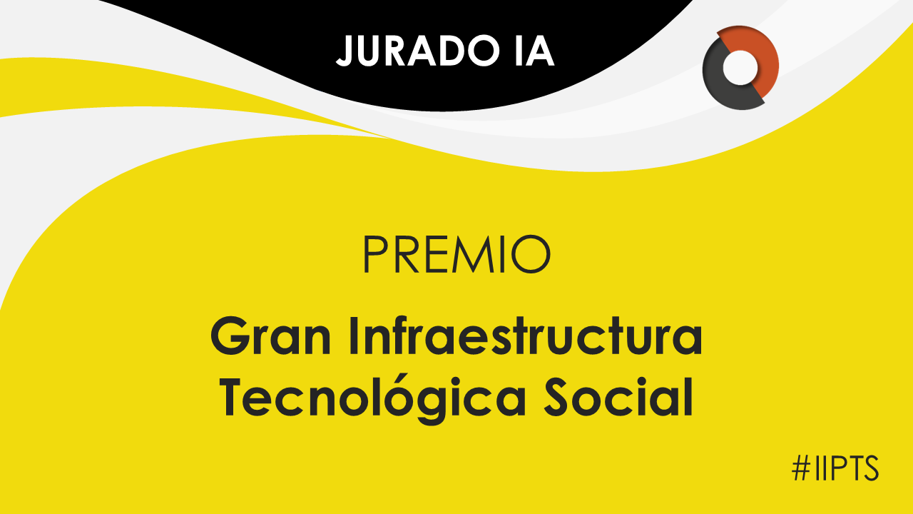 Premio Gran Infraestructura Tecnológica Social