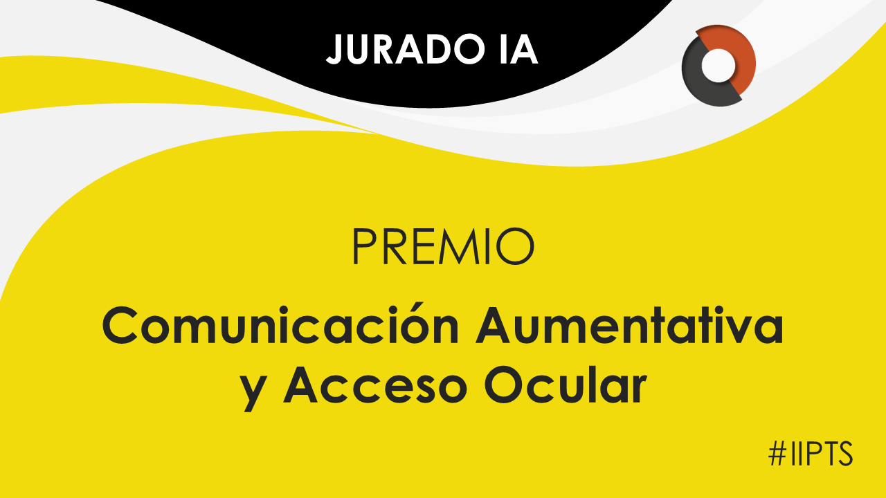 Premio Comunicación Aumentativa y Acceso Ocular