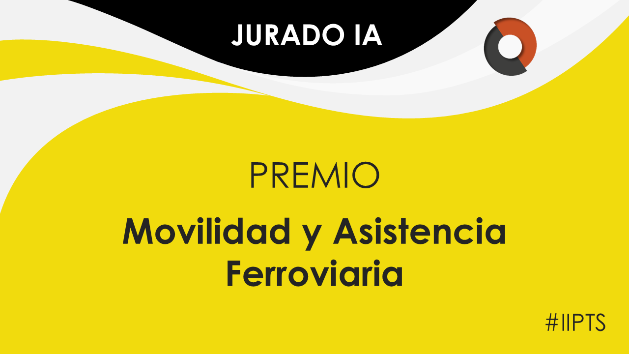 Premio Movilidad y Asistencia Ferroviaria